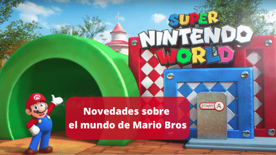 Novedades sobre el mundo de Mario Bros